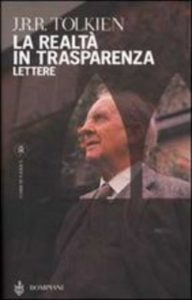 La realtà in trasparenza Lettere 1914-1973