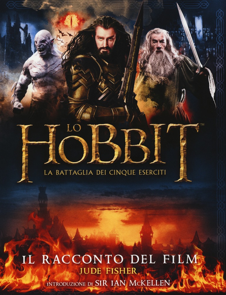 Lo Hobbit. La battaglia dei cinque eserciti. Il racconto del film - Società  Tolkieniana Italiana